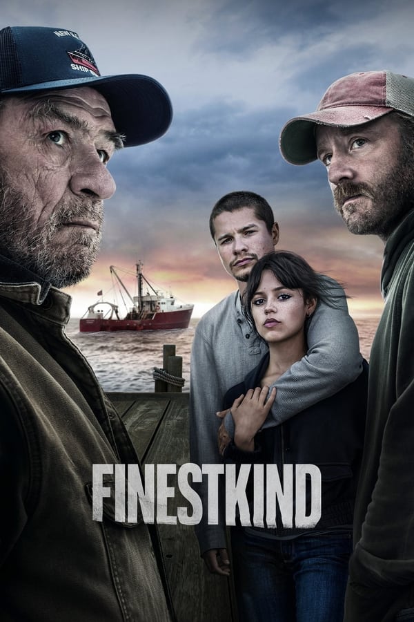Finestkind (2023) ไฟน์เนสไคนด์ [HD] ดูหนัง | ชอบหนัง.com